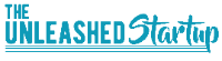 The Unleashed Startup